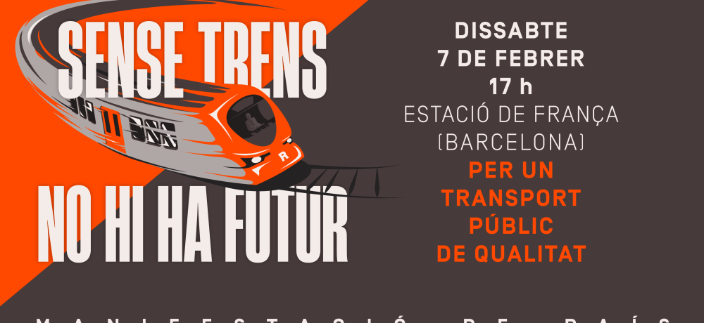 Sense trens no hi ha futur