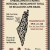Manifestació per l'embargament d'armes i el trencament de relacions amb Israel.